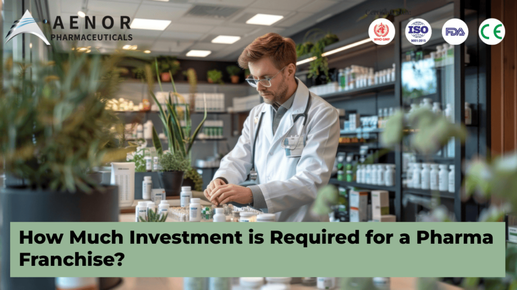 How Much Investment is Required for a Pharma Franchise?