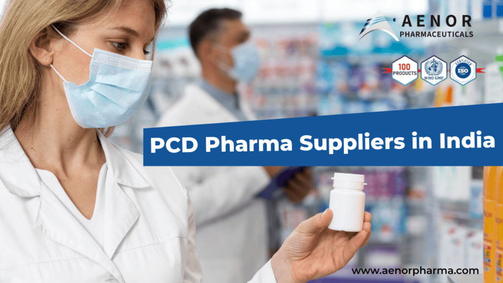 Top 10 PCD Pharma Suppliers in India