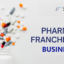 pharma franchise business