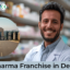 PCD Pharma Franchise in Delhi