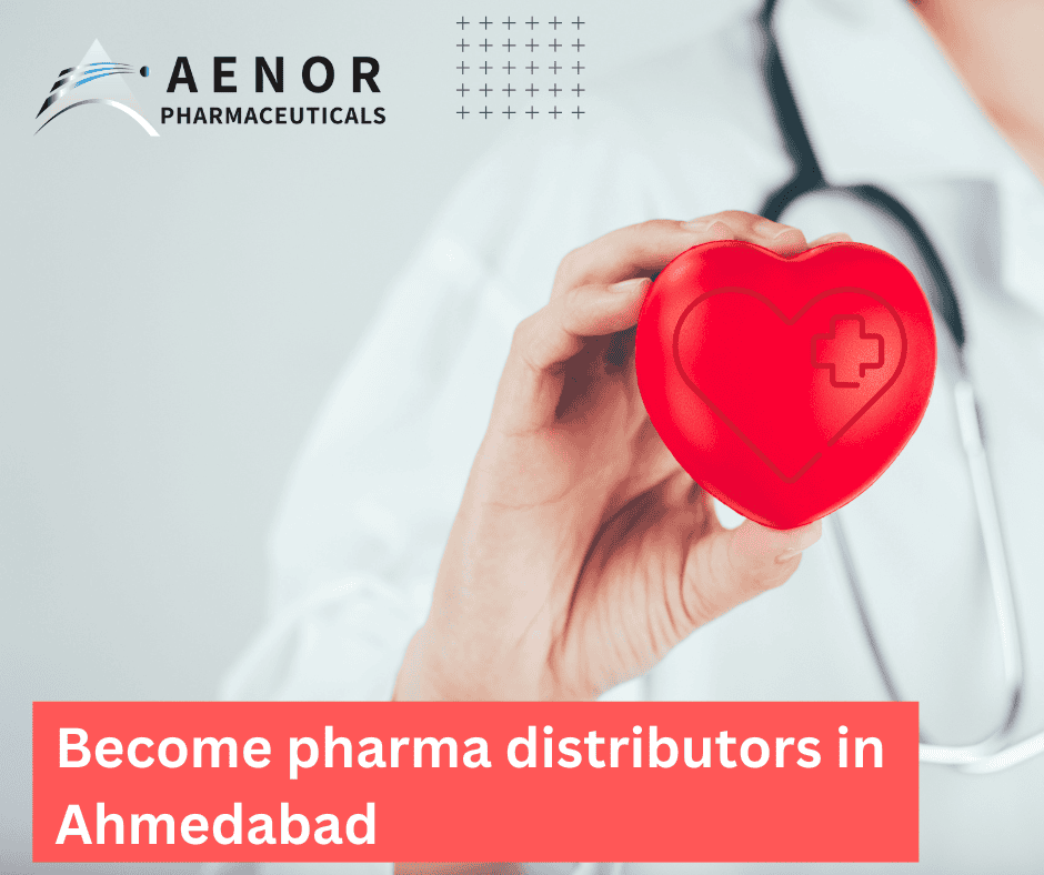 Become pharma distributors in Ahmedabad